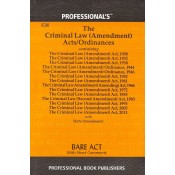 Professional's The Criminal Law (Amendment) Acts / Ordinances Bare Act